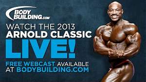 Arnold Classic 2013 Live Webcast by Bodybuilding.com